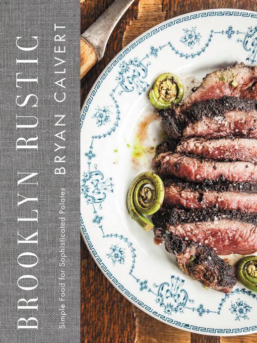 Title details for Brooklyn Rustic by Bryan Calvert - Available